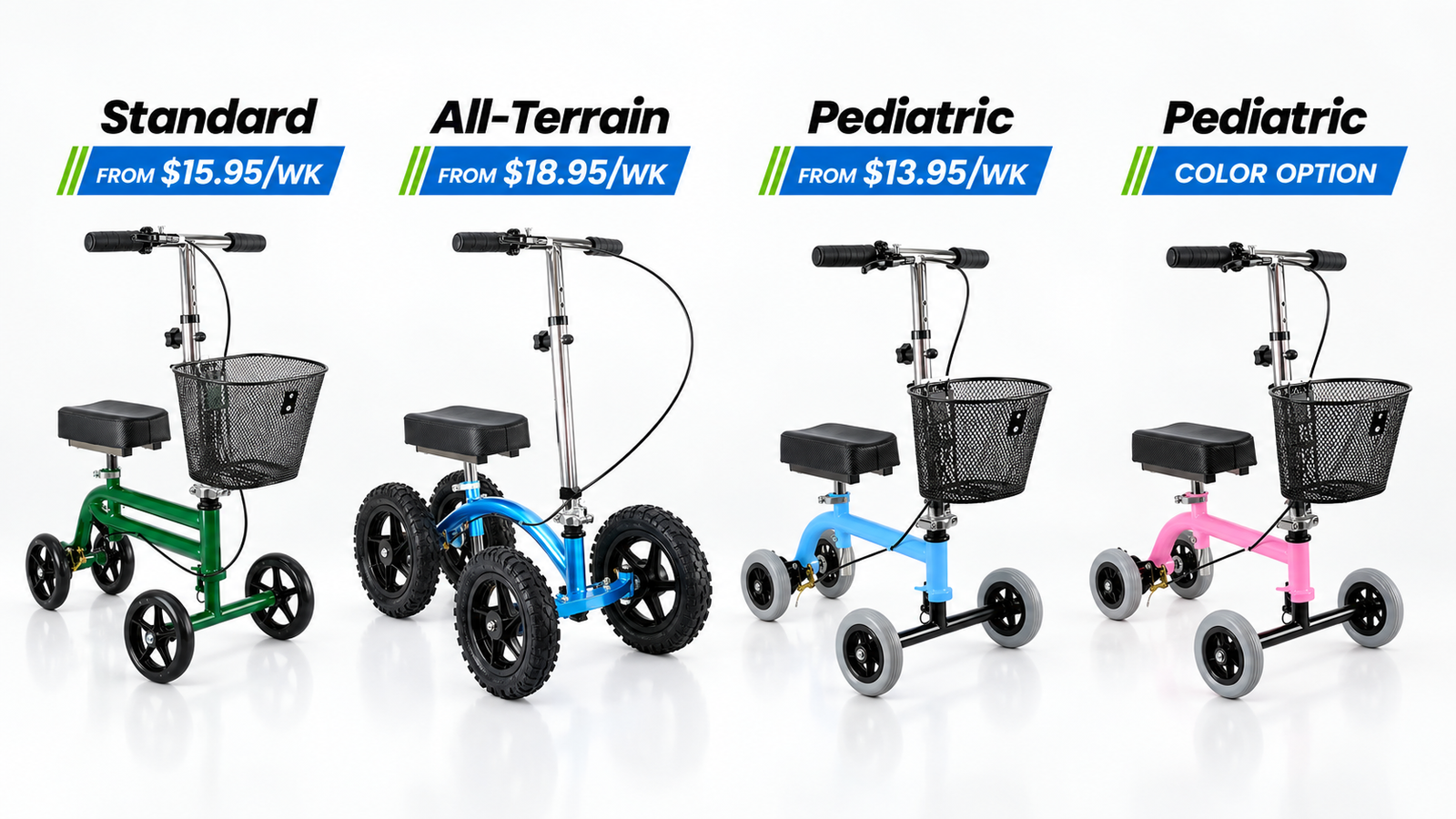 Four knee scooters to rent: Standard from $15.95 a week, All-Terrain from $18.95 a week, Pediatric from $13.95 a week, and the Pediatric in a pink color option.